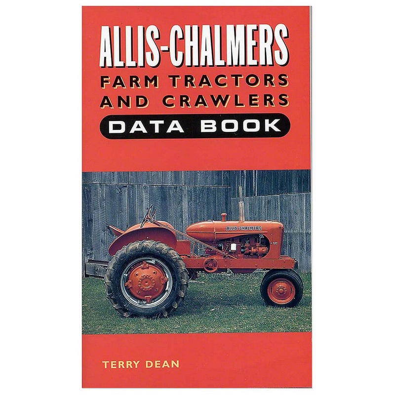 Data Book B C G D10 D12 D14 D17 D19 WD45 WF IB A U D15 Fits Allis Chalmers 074