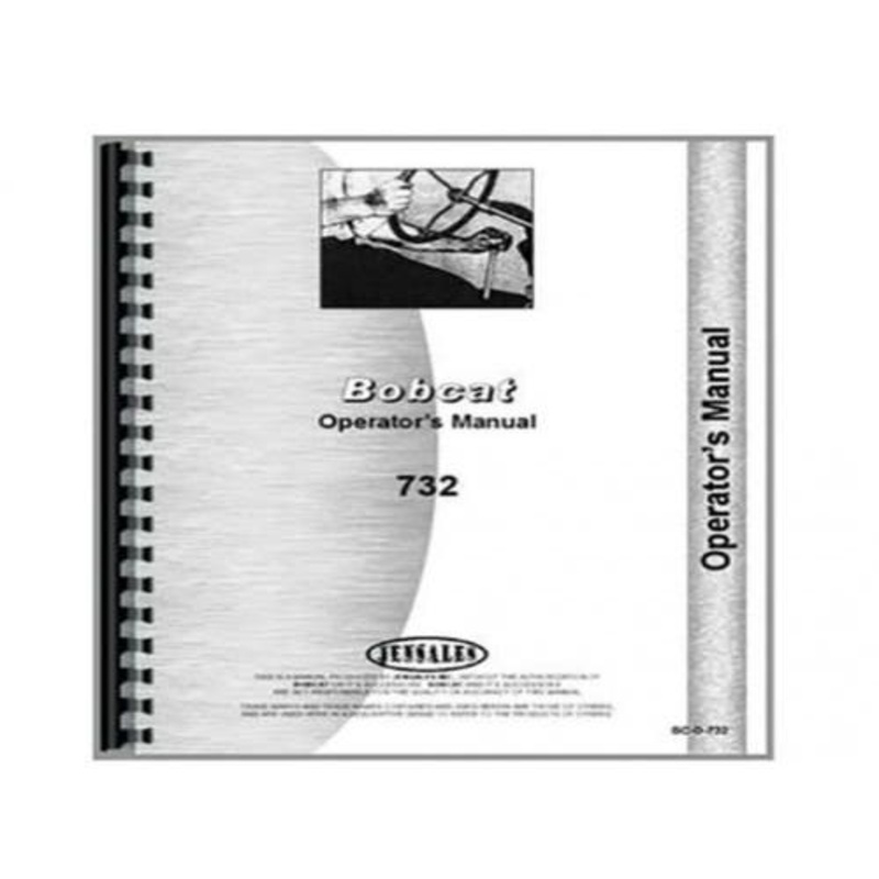 Operator's Manual fits Bobcat 732