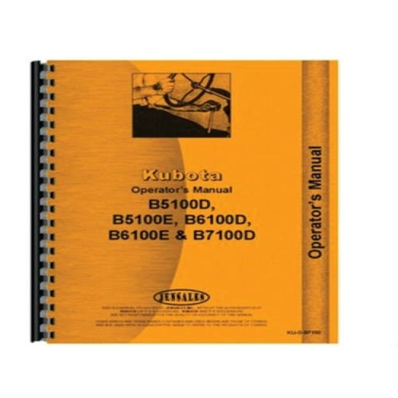Operator's Manual fits Kubota B5100 B6100 B7100 B5100 B6100