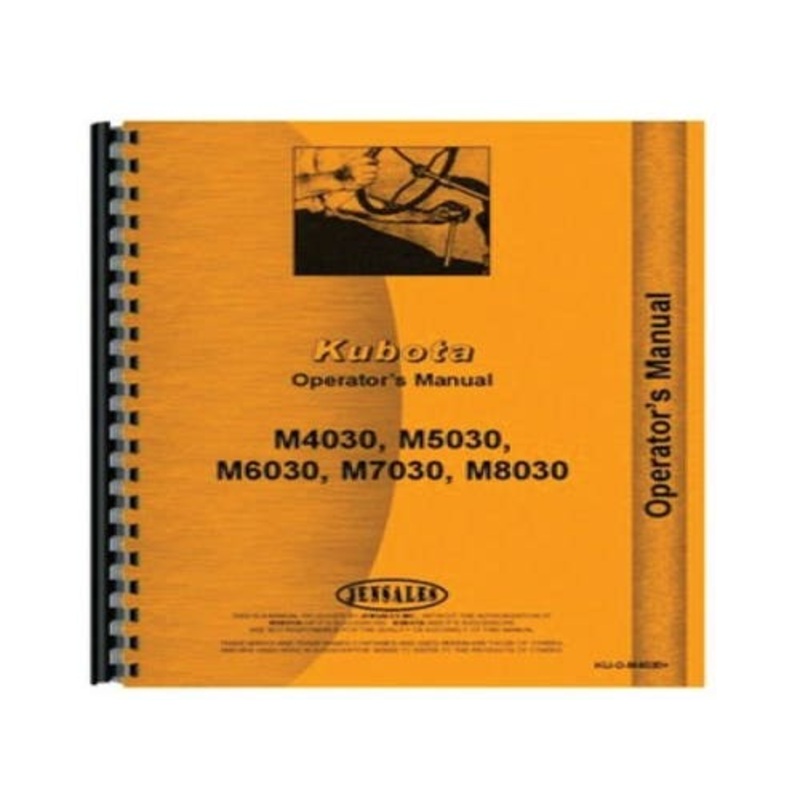 Operator's Manual fits Kubota M4030 M5030 M6030 M4030 M5030 M6030 M7030 M8030 M7030 M8030