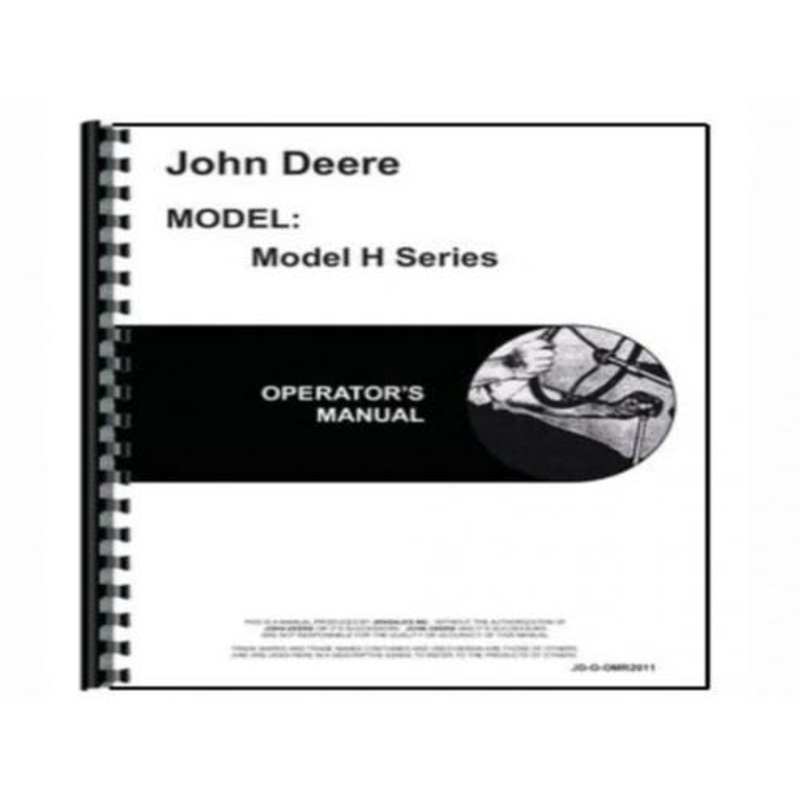Operator's Manual fits John Deere H OMR2011